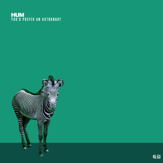 Hum (2) : You'd Prefer An Astronaut (CD, Album, RE)