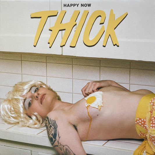 Thick (5) : Happy Now (LP, Album, Ltd, Ind)