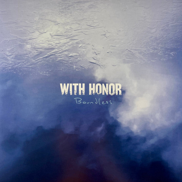 With Honor : Boundless (LP, Album, Ltd, Sea)
