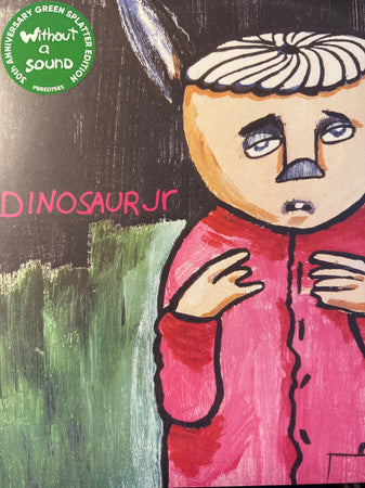 Dinosaur Jr. : Without A Sound (LP, Album, RE, RM, RP, Gre)