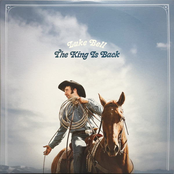 Luke Bell (2) : The King Is Back (2xLP, Album, Comp, Clo)
